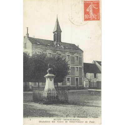 CPA - MITRY - Orphelinat Des Soeurs De Saint Vincent De Paul - Années 1910.