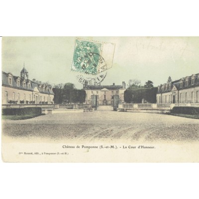 CPA - POMPONNE - Château - La Cour D'Honneur - Années 1910