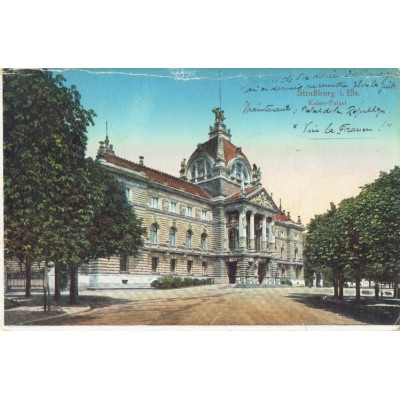 CPA - STRASBOURG - Kaiser Palast - Années 1910