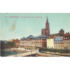 CPA - STRASBOURG - La Cathédrale & Le Palais Des Rohan - Années 1910