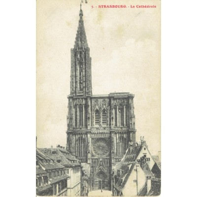 CPA - STRASBOURG - La Cathédrale - Années 1910