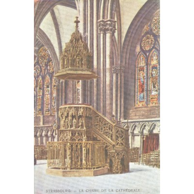 CPA - STRASBOURG - La Chaire De La Cathédrale - Années 1920