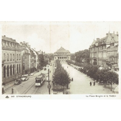 CPA - STRASBOURG - La Place Broglie & Le Théâtre - Années 1920