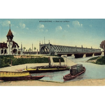 CPA - STRASBOURG - Pont Sur Le Rhin - Années 1920