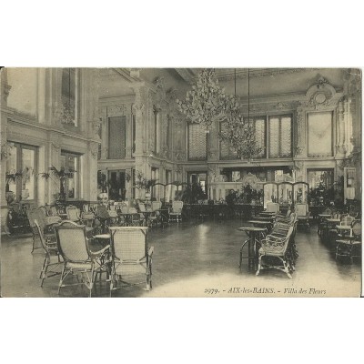 CPA: AIX-LES-BAINS. VILLA des FLEURS vers 1910 .