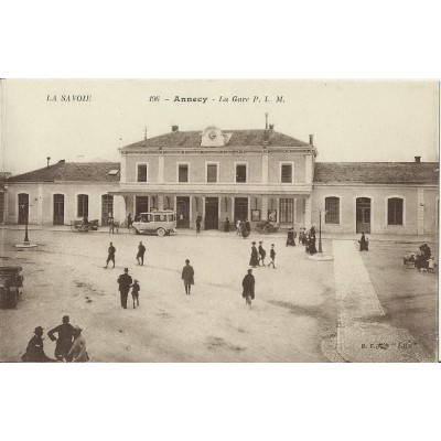 CPA: ANNECY. LA GARE, ANIMEE. Années 1900.