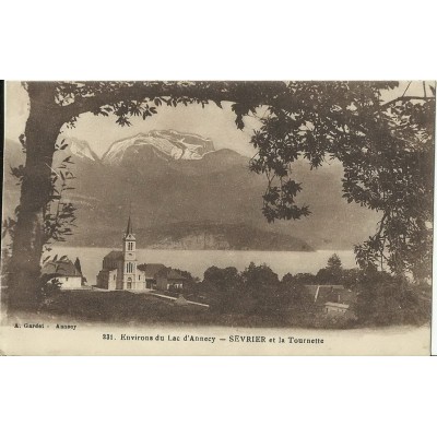 CPA: ANNECY. SEVRIER ET LA TOURNETTE. Années 1920.