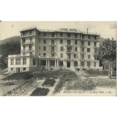 CPA: BRIDES-LES-BAINS, LE ROYAL HOTEL. Années 1910.