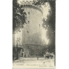 CPA: CHAMBERY. DONJON DU CHATEAU. Années 1900. ANIMEE.