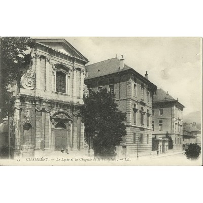 CPA: CHAMBERY. LE LYCEE ET LA CHAPELLE DE LA VISITATION. Années 1900.