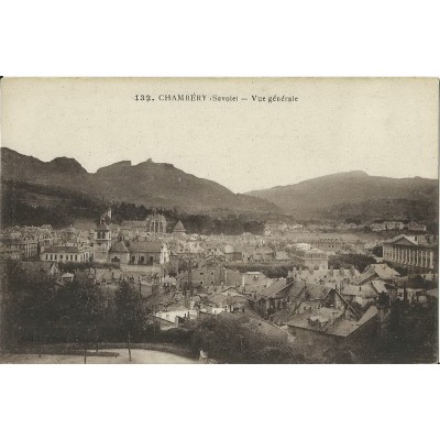 CPA: CHAMBERY.(SAVOIE) VUE GENERALE. Années 1900.