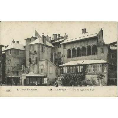 CPA: CHAMBERY.LA PLACE DE L'HOTEL DE VILLE. Années 1900. Animée.