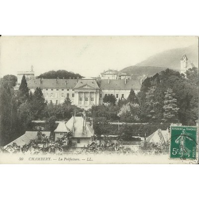 CPA: CHAMBERY.LA Préfecture dans les Années 1900.