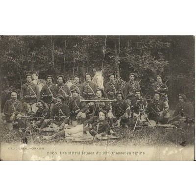 CPA: CHAMBERY.LES MITRAILLEUSES DU 22e CHASSEURS ALPINS. Années 1900.