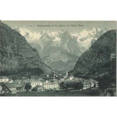 CPA: COURMAYEUR ET CHAINE DU MONT-BLANC. Années 1910.