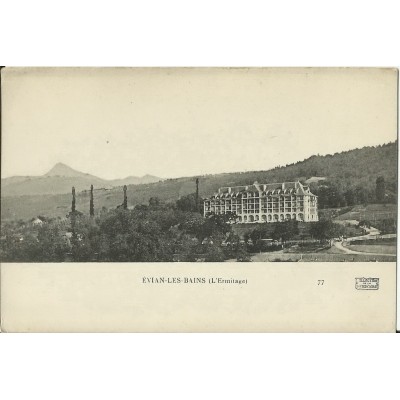 CPA: EVIAN-LES-BAINS. L'HERMITAGE. Années 1900.