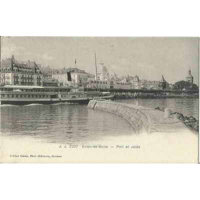 CPA: EVIAN-LES-BAINS. PORT ET JETEE, LE "GENEVE". Années 1900.