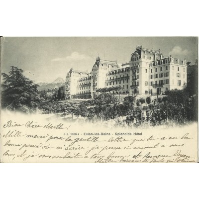 CPA: EVIAN-LES-BAINS. SLENDIDE HOTEL vers 1900.