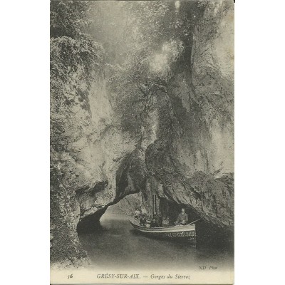 CPA: GRESY-SUR-AIX. GORGES DU SIERROZ. BARQUE A VAPEUR. Années 1900.