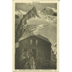 CPA: LES GRANDS MULETS, LE MONT-BLANC, vers 1900.