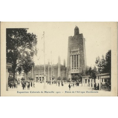 CPA: MARSEILLE, EXPOSITION COLONIALE de 1922. palais de l'Afrique occidentale.