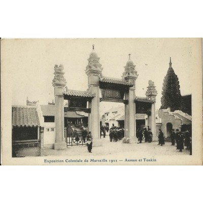 CPA: MARSEILLE, EXPOSITION COLONIALE de1922. ANNAN ET TONQUIN.