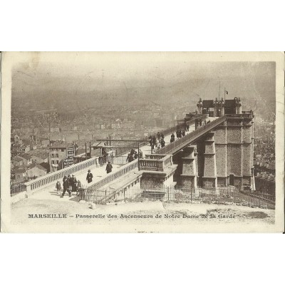 CPA: MARSEILLE, PASSERELLE ASCENSEURS N-D DE LA GARDE ET PANORAMA, ANNEES 19303