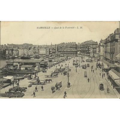 CPA: MARSEILLE, QUAI DE LA FRATERNITE, ANNEES 1900.