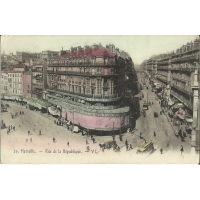 CPA: MARSEILLE, RUE DE LA REPUBLIQUE, COULEURS, ANNEES 1900.