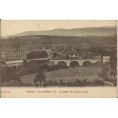 CPA: RUMILLY. LE VIADUC ET LE CHEMIN DE FER. Années 1910.