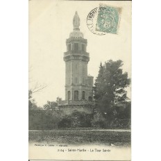 CPA: SAINTE MARTHE, LA TOUR SAINTE, vers 1900.