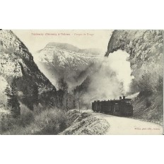 CPA: TRAMWAY D'ANNECY à THONES, GORGES DE DINGY. Années 1900