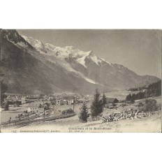 CPA: UNE VUE DE CHAMONIX ET MONT-BLANC vers 1900.