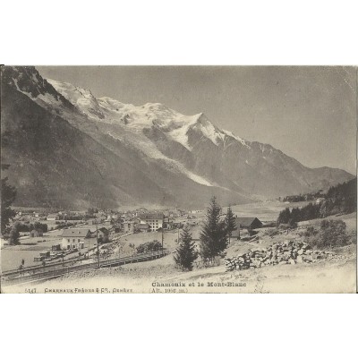 CPA: UNE VUE DE CHAMONIX ET MONT-BLANC vers 1900.