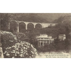 CPA: VIADUC DU LOUP, vers 1910.