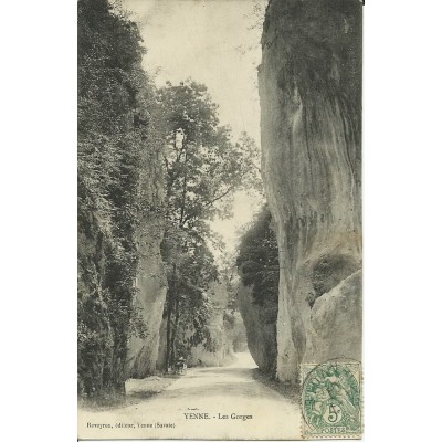 CPA: YENNE. LES GORGES.. Années 1900.