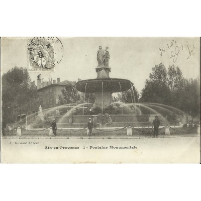 CPA: AIX-EN-PROVENCE,FONTAINE MONUMENTALE, vers 1900.