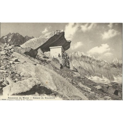 CPA: ASCENSION DU MOINE, CABANE DU COUVERCLE. Années 1910.