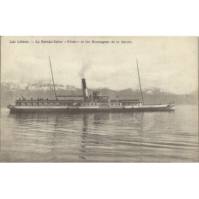 CPA: LAC LEMAN, LE BATEAU-SALON "EVIAN" , Années 1910.