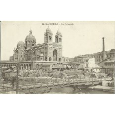 CPA: MARSEILLE, LA CATHEDRALE, ANNEES 1900.