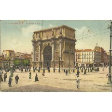 CPA: MARSEILLE, LA PORTE D'AIX, ANNEES 1910.