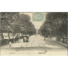 CPA: MARSEILLE,LE COURS DU CHAPITRE, ANNEES 1900.