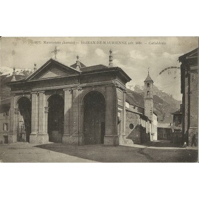 CPA: ST-JEAN-DE-MAURIENNE.CATHEDRALE. Années 1910.