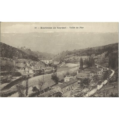 CPA: ENVIRONS de SEYSSEL. VALLEE DU FIER. Années 1900.