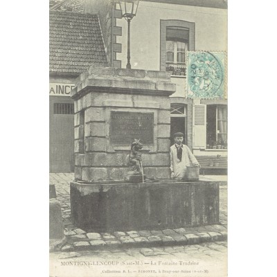 CPA - MONTIGNY LENCOUP - La Fontaine Trudaine- Années 1900