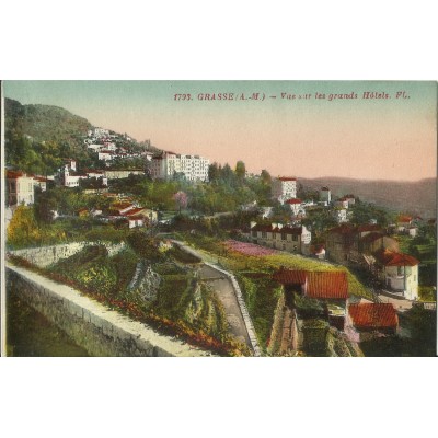 CPA: GRASSE, Vue sur les Grands Hotels, Années 1930