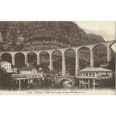 CPA: VIADUC, PONT DU LOUP et LES HOTELS, Années 1910