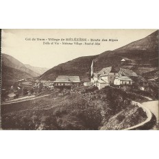 CPA: COL DE VARS. Village de MELEZENE.Route des Alpes. Années 1920.