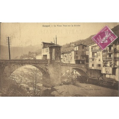 CPA: SOSPEL, Le Vieux Pont sur la Bévéra, Années 1930.