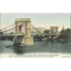 CPA: TARASCON ET BEAUCAIRE, LE PONT SUSPENDU, ANNEES 1910.